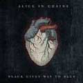 Alice In Chains - Black Gives Way To Blue [9/29] *
