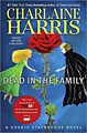 Dead in the Family - Sookie Stackhouse Book 10 (Hardcover)