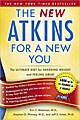 New Atkins for a New You The Ultimate Di (Paperback)