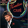 Barry Manilow - 2:00 AM Paradise Cafe [Remaster]