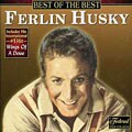 Ferlin Husky - Best of the Best