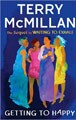 Getting to Happy by Terry McMillan (Hardcover)