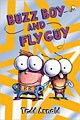 Fly Guy and Buzz Boy (Hardcover)