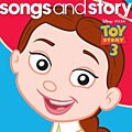 Original Soundtrack/Disney - Songs and Story: Toy Story 3