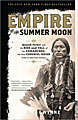 Empire of the Summer Moon (Paperback)