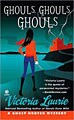 Ghouls, Ghouls, Ghouls (Paperback)