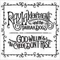 Ray LaMontagne and the Pariah Dogs - God Willin' & The Creek Don't Rise