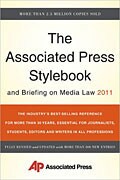 The Associated Press Stylebook and Briefing on Media Law 2011 (Paperback)
