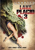 Lake Placid 3 - Unrated (DVD)