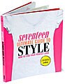 Seventeen Ultimate Guide to Style (Paperback)