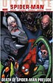 Ultimate Comics Spider-Man Vol. 3 Death of Spider-Man Prelude (Hardcover)
