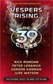 Vespers Rising (The 39 Clues Series: Cahills vs. Vespers #1) (Hardcover)