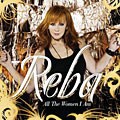 Reba McEntire - All the Women I Am [CD/DVD] [Deluxe Edition]