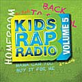 Kids Rap Radio - Vol. 5-Kids Rap Radio