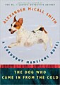 The Dog Who Came in from the Cold: A Corduroy Mansions Novel (Hardcover)