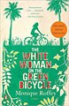 The White Woman on the Green Bicycle (Paperback)