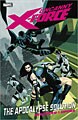 Uncanny X-Force: Apocalypse Solution (Hardcover)