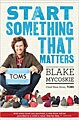 Start Something That Matters (Hardcover)