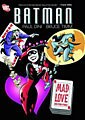 Batman: Mad Love and Other Stories (Paperback)