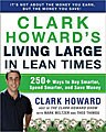 Clark Howard`s Living Large in Lean Times (Paperback)