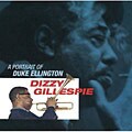 Dizzy Gillespie - A Portrait Of Duke Ellington