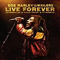 Bob Marley & the Wailers - Live Forever: The Stanley Theatre, Pittsburgh, PA,...