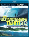 IMAX: The Ultimate Wave - Tahiti 3D - 3D (Blu-ray Disc)