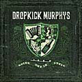 Dropkick Murphys - Going Out In Style