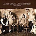 Alison Krauss & Union Station  : Paper Airplane