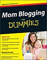 Mom Blogging for Dummies (Paperback)