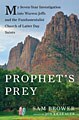 Prophet`s Prey (Hardcover)