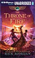 The Throne of Fire (Kane Chronicles Series #2) (Unabridged, Compact Disc)