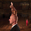 Steve Miller - Let Your Hair Down (Special Edition)