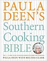 Paula Deen`s Southern Cooking Bible (Hardcover)