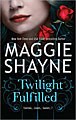 Twilight Fulfilled (Paperback)