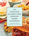 The Complete Allergy-free Comfort Foods Cookbook (Hardcover)