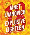 Explosive Eighteen (Stephanie Plum Series #18) (Compact Disc)