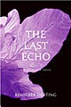 The Last Echo (Hardcover)