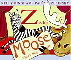 Z Is for Moose (Hardcover)