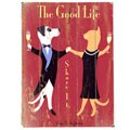 Accommodating article on antique Signed Artehouse 'The Good Life' Wood Sign