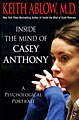 Inside the Mind of Casey Anthony (Hardcover)