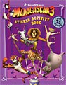 Madagascar 3 Sticker Activity Book (Paperback)
