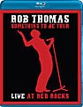 Soundstage - Rob Thomas: Live at Red Rock (Blu-ray Disc)