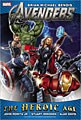 Avengers by Brian Michael Bendis: Heroic Age (Hardcover)