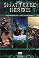 Fear Itself: Shattered Heroes (Hardcover)
