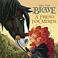 A Friend for Merida: Brave Pictureback Book (Paperback)