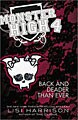 Monster High 4: Back and Deader Than Ever (Hardcover)