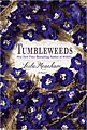 Tumbleweeds (Hardcover)