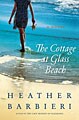 The Cottage at Glass Beach (Hardcover)
