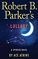 Robert B. Parker`s Lullaby (Hardcover)